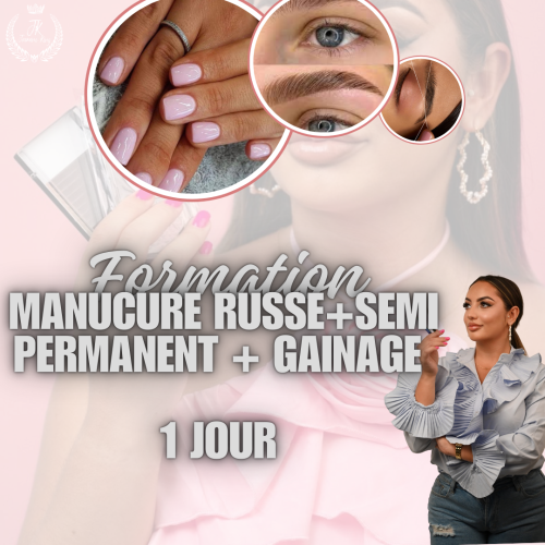 Formation Complète : Manucure Russe, Gainage et...